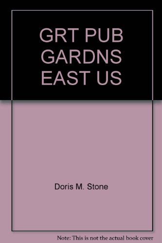 Stock image for GRT PUB GARDNS EAST US for sale by Wonder Book