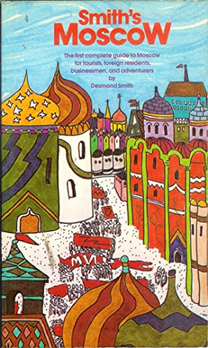 Imagen de archivo de Smith's Moscow a la venta por Wonder Book
