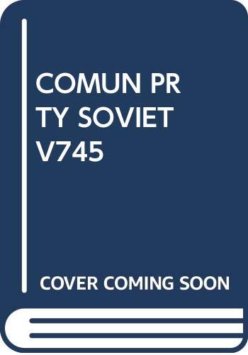 Stock image for COMUN PRTY SOVIET V745 for sale by Wonder Book