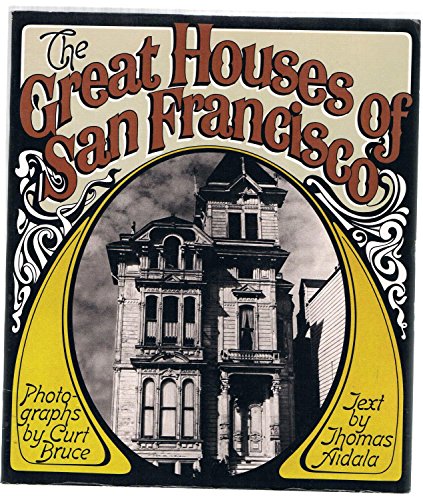 Beispielbild fr Great Houses of S.F. zum Verkauf von Wonder Book