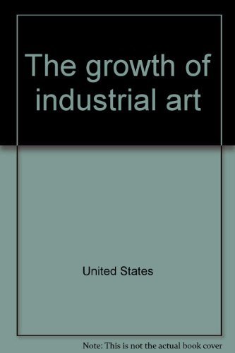 9780394707846: The growth of industrial art [Paperback] by United States
