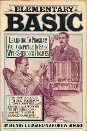 Stock image for Elementary Basic, As Chronicled by John H. Watson for sale by Better World Books