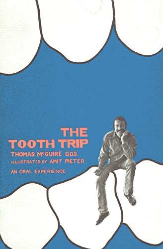 The Tooth Trip (9780394707938) by McGuire, Thomas