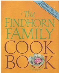 Stock image for The Findhorn Family Cookbook for sale by Better World Books