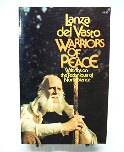 Stock image for Warriors of peace;: Writings on the technique of nonviolence, for sale by HPB-Emerald