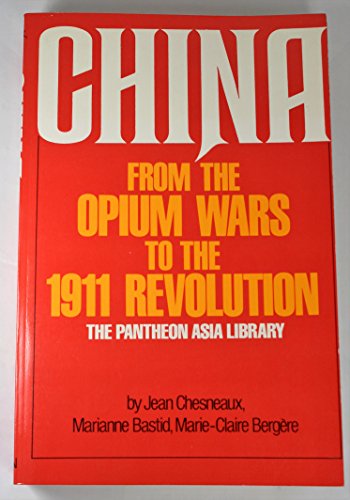 9780394709345: China from the Opium Wars to the 1911 Revolution