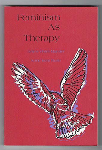 Stock image for Feminism as Therapy for sale by Once Upon A Time Books