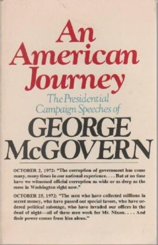 9780394709802: An American Journey: the Presidential Speeches of George McGovern [Paperback]...