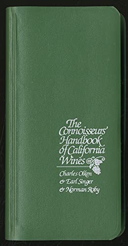 Stock image for The Connoisseurs' Handbook of California Wines for sale by GridFreed