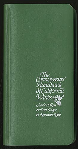9780394710051: The Connoisseurs' Handbook of California Wines
