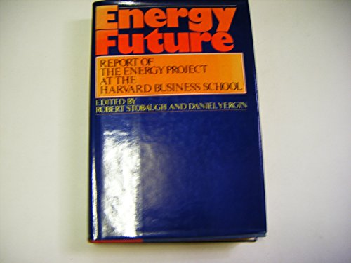 9780394710631: Energy Future-1982 V63