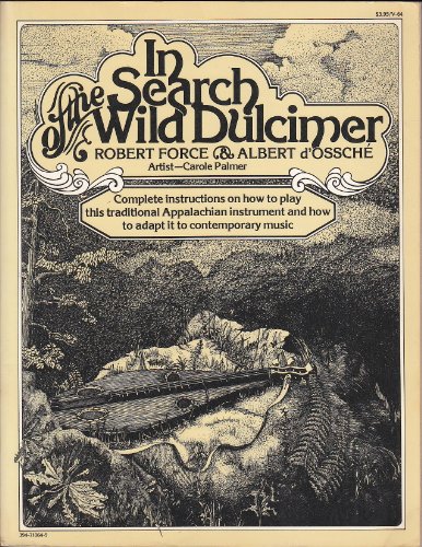 In Search of the Wild Dulcimer