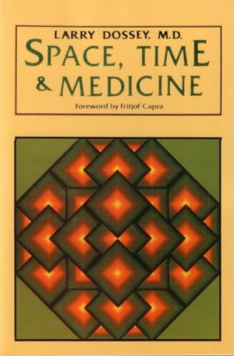 Beispielbild fr Space, Time & Medicine: Foreword by Fritjof Capra zum Verkauf von WorldofBooks