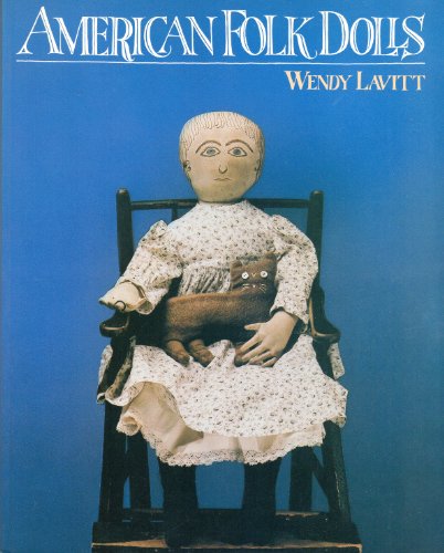 Imagen de archivo de American Folk Dolls a la venta por HPB-Red