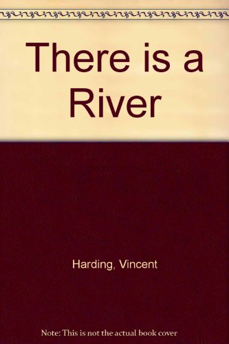 Stock image for There Is a River: The Black Struggle for Freedom in America for sale by BookHolders