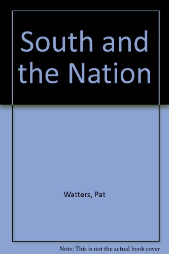 Imagen de archivo de South and the Nation a la venta por Better World Books