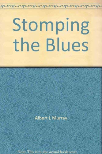 9780394712031: Stomping the Blues