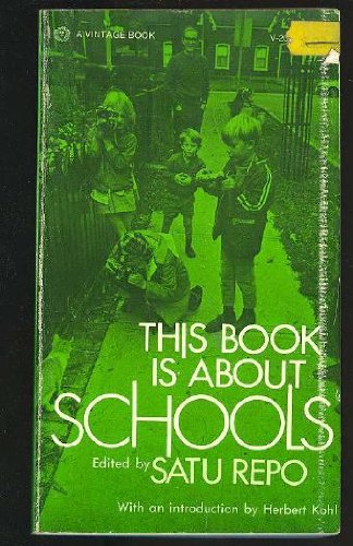 9780394712086: This Book is About Schools