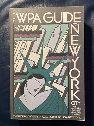 Beispielbild fr The WPA Guide to New York City: The Federal Writers' Project Guide to 1930s New York zum Verkauf von HPB-Emerald