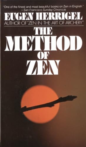 Beispielbild fr The Method of Zen zum Verkauf von SecondSale