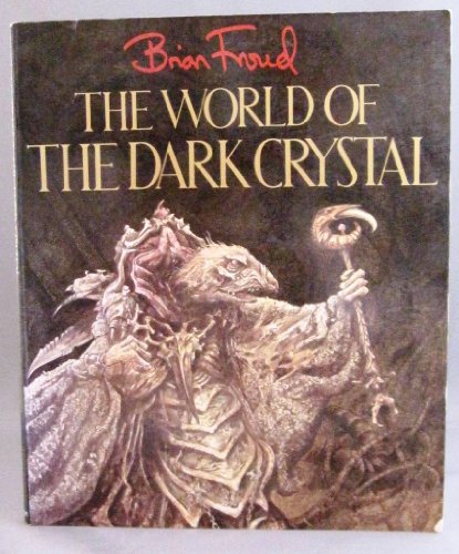 Beispielbild fr The World of Dark Crystal zum Verkauf von Wonder Book