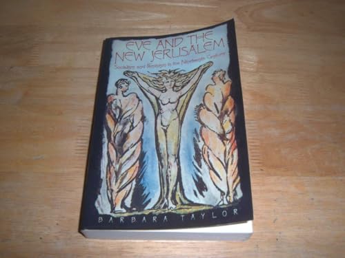 Beispielbild fr Eve and the New Jerusalem : Socialism and Feminism in the Nineteenth Century zum Verkauf von Better World Books