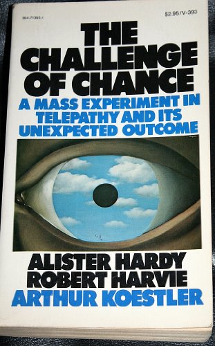 Beispielbild fr The challenge of chance;: A mass experiment in telepathy and its unexpected outcome Hardy, Alister Clavering zum Verkauf von GridFreed