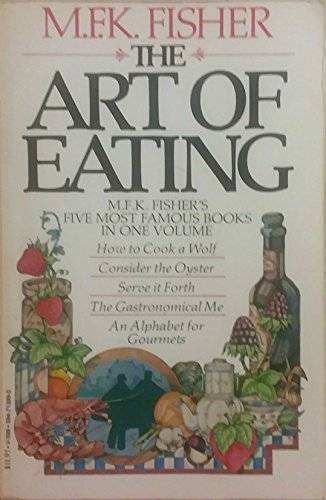 Stock image for The Art of Eating for sale by HPB Inc.