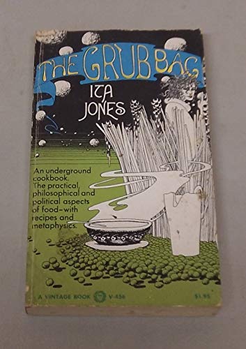 Imagen de archivo de The Grubbag: An Underground Cookbook a la venta por Jenson Books Inc