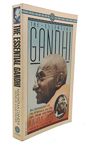 Beispielbild fr The Essential Gandhi: His Life, Work, and Ideas : an Anthology zum Verkauf von WorldofBooks