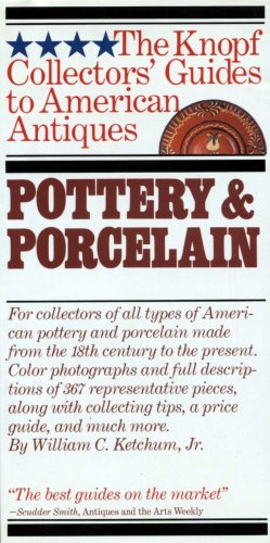 Stock image for POTTERY & PORCELAIN The Knopf Collectors' Guides to American Antiques for sale by Riverow Bookshop