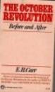 Beispielbild fr October Revolution: Before and After zum Verkauf von Robinson Street Books, IOBA