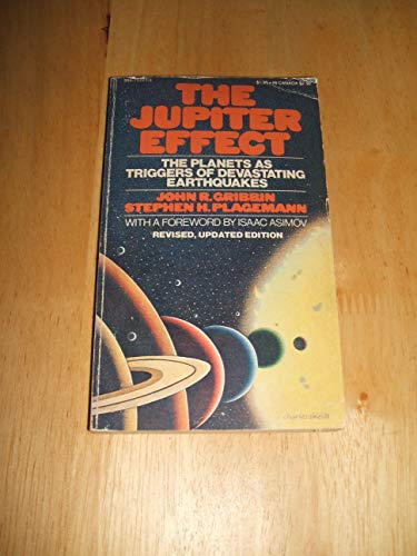 Beispielbild für The Jupiter Effect: The Planets as Triggers of Devastating Earthquakes zum Verkauf von OwlsBooks
