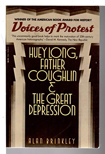 9780394716282: Voices of Protest: Huey Long, Father Coughlin, & the Great Depression
