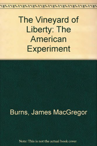 9780394716299: The Vineyard of Liberty (Volume 1: The American Experiment