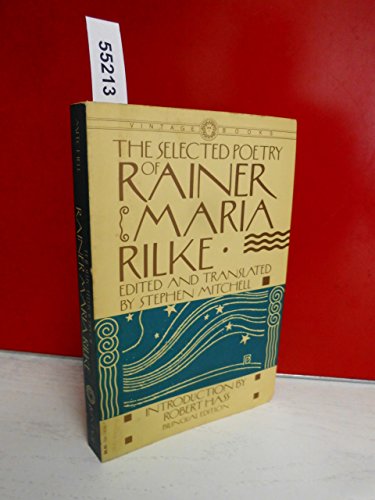 Beispielbild fr The Selected Poetry of Rainer Maria Rilke zum Verkauf von Ergodebooks