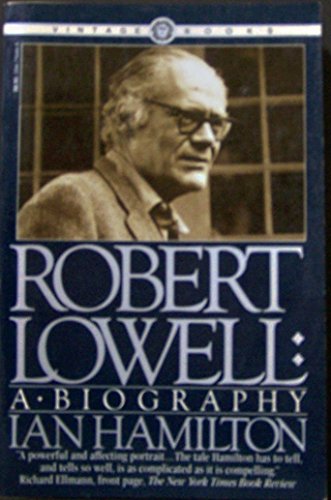 Imagen de archivo de Robert Lowell: A Biography a la venta por Wonder Book