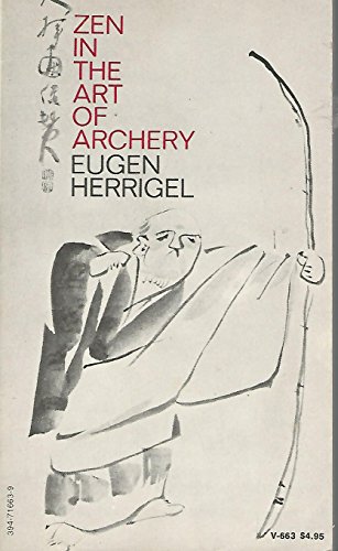 Imagen de archivo de Zen in the Art of Archery a la venta por HPB-Movies