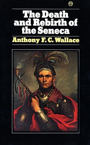 Stock image for The Death and Rebirth of the Seneca for sale by Gulf Coast Books