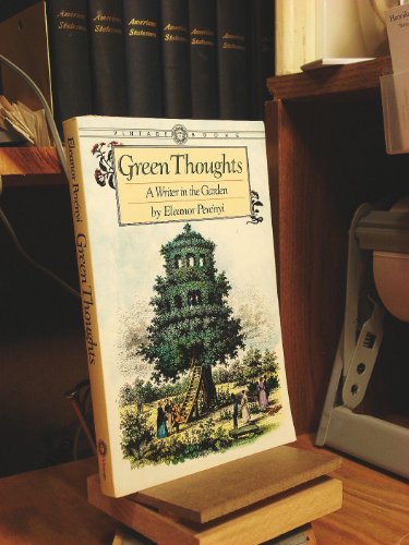 Stock image for Green Thoughts : A Writer in the Garden for sale by Better World Books