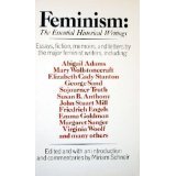 Imagen de archivo de Feminism: The Essential Historical Writings a la venta por BookHolders