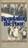 Beispielbild fr Regulating The Poor: The Functions Of Public Welfare zum Verkauf von Wonder Book