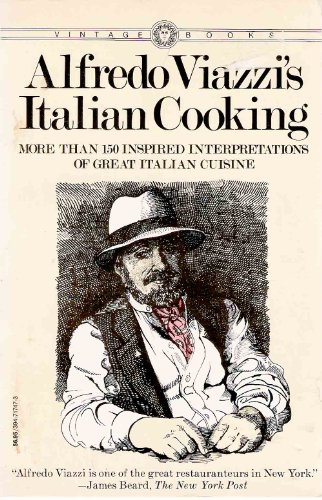 9780394717470: Alfredo Viazzi's Italian Cooking