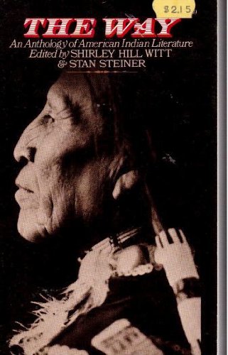 Stock image for The Way: An Athology of American Indian Literature for sale by G.M. Isaac Books