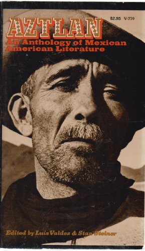 Imagen de archivo de Aztlan: An Anthology of Mexican American Literature (A Marc Corporation Book) a la venta por BooksRun