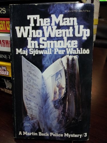 Stock image for The Man Who Went Up In Smoke (A Martin Beck Police Mystery) for sale by Half Price Books Inc.