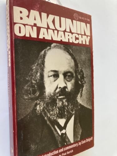 9780394717838: Bakunin on Anarchy