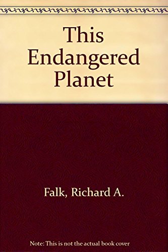 Beispielbild fr This Endangered Planet : Prospects and Proposals for Human Survival zum Verkauf von Better World Books