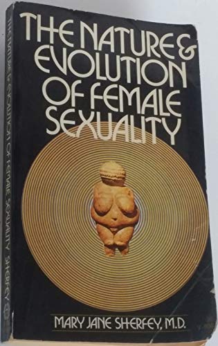 Beispielbild fr The nature and evolution of female sexuality zum Verkauf von Robinson Street Books, IOBA