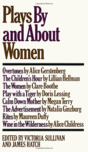 9780394718965: Plays by and about Women: An Anthology